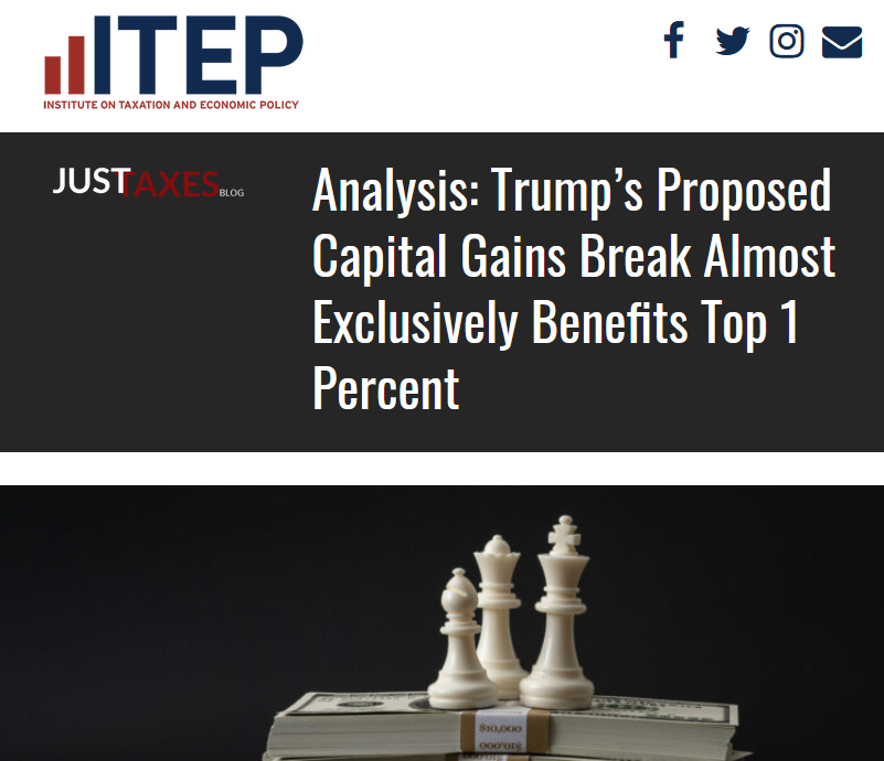 ITEP: Trump’s Proposed Capital Gains Break Almost Exclusively Benefits Top 1 Percent