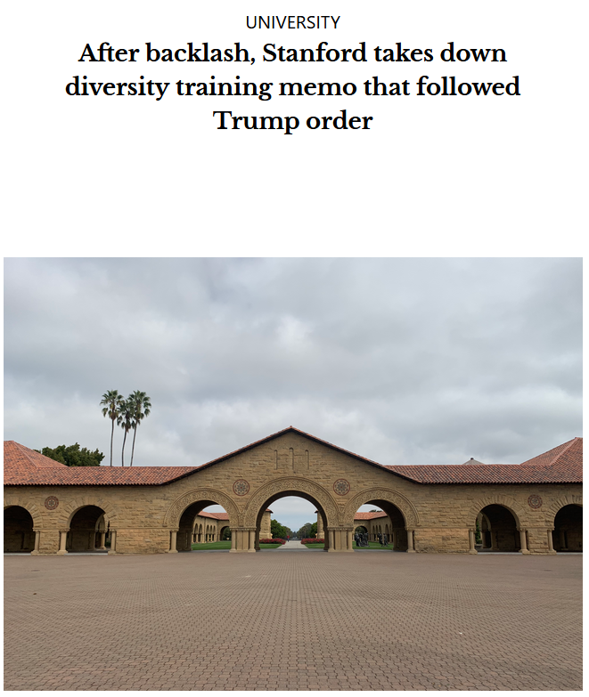 Stanford Daily: After backlash, Stanford takes down diversity training memo that followed Trump order