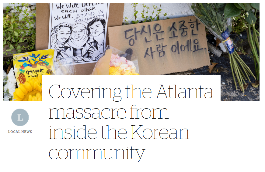 CJR: Covering the Atlanta massacre from inside the Korean community