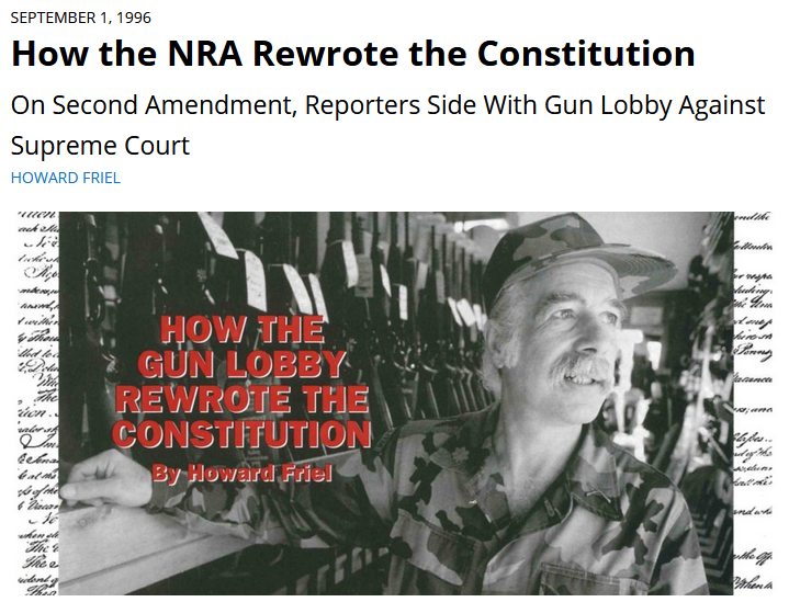 Extra!: How the NRA Rewrote the Constitution